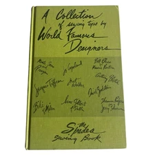 The Spadea Sewing Book: A Collection of Sewing Tips By World Famous Designers