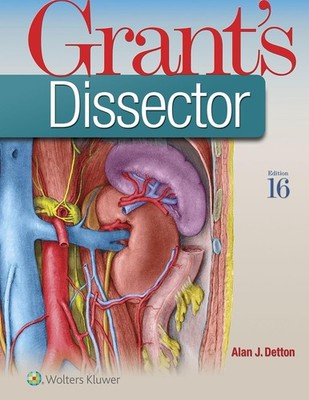 Grant s Dissector 16th Edition by Alan J. Detton, Anatomy Lab Manual   Very Good