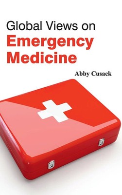 Abby Cusack | Global Views on Emergency Medicine | Buch | Englisch (2015)