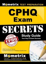 CPHQ Exam Secrets Study Guide : CLEP Test Review Secrets Test Paperback)