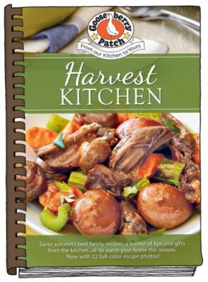 Harvest Kitchen Cookbook by Gooseberry Patch