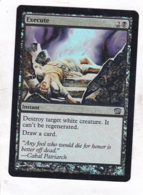 Magic: MTG: 8th Edition: Foil: Execute