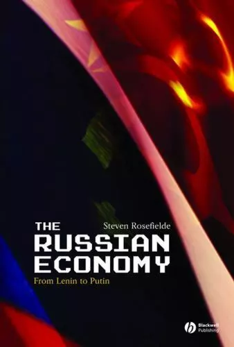 The Russian Economy: From Lenin to Putin Rosefielde, Steven - Picture 1 of 1