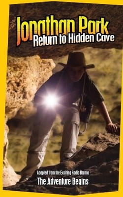 JONATHAN PARK: RETURN TO HIDDEN CAVE (JONATHAN PARK By Pat Roy & John J. Horn