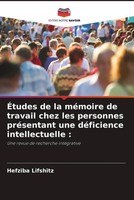 Hefziba Lifshitz | ÉTudes De La MéMoire De Travail Chez Les Personnes...