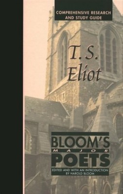 TS Eliot (Major Poets) (Blooms Major Poets) - Library Binding - GOOD