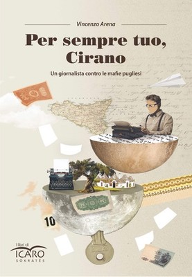 Annibale Gaglia Per sempre tuo, Cirano. Un giornalista c (Paperback) (UK IMPORT)