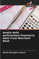 Martin Nyongolo Luwawa | Analisi Della Performance Finanziaria Della Trust...