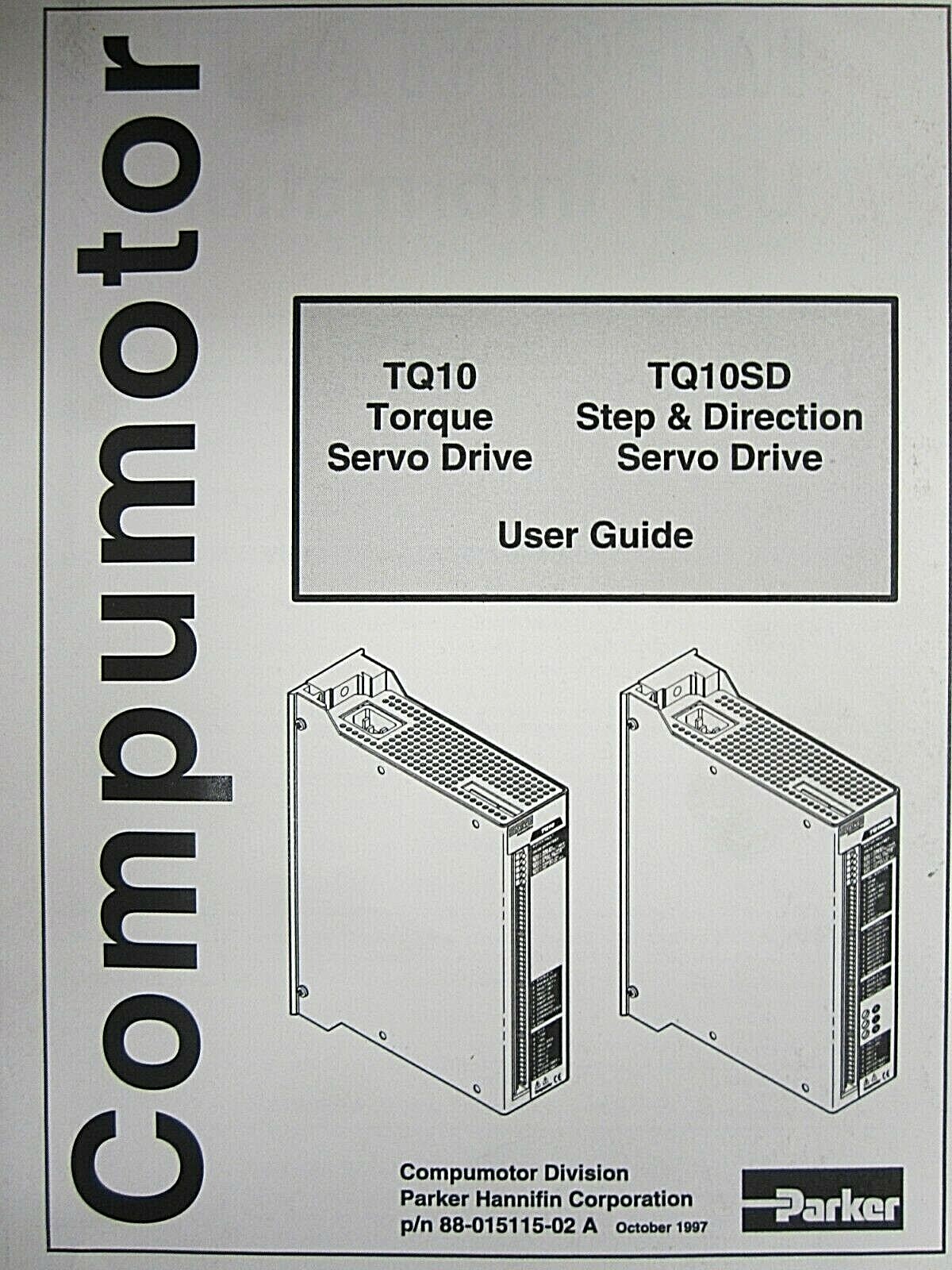Parker TQ10 Torque Servo Drive & TQ10SD Step & Direction Servo Drive User Guide