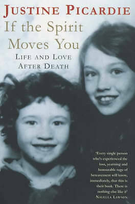 If the Spirit Moves You by Justine Picardie (Paperback) New Book