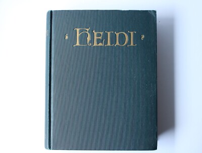 Heidi Johanna Spyri Illustrated by Frances Brundage Saalfield 1924 Vintage HC 