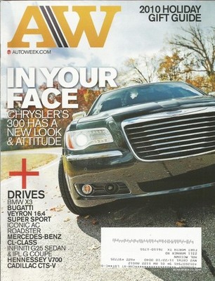 AUTOWEEK 2010 NOV 22 - 300C, X3, VEYRON SS, M-B CL, G25, HENNESSEY V700 CTS-V
