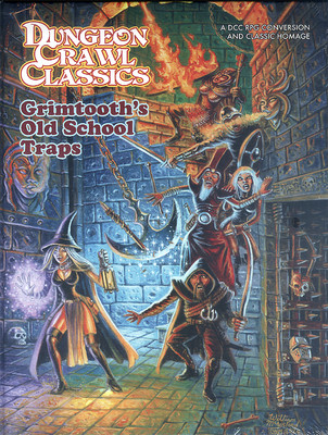 Dungeon Crawl Classics -  Grimmtooth's Old School of Traps  (Fallenbuch)