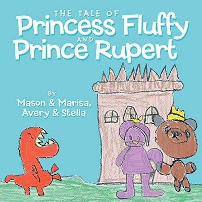 Avery  Stella - Tale of Princess Fluffy and Prince Rupert - New Paper - X555z