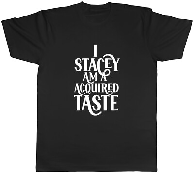 Personalisiertes Am A Acquired Taste Herren Unisex T-Shirt Tee