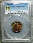 1925-D Lincoln Cent Wheat Penny --- PCGS MS-64+ Red Slabbed ---- #827