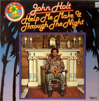 John Holt Help Me Make It Trough The Night Trojan Records Vinyl LP