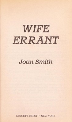 Wife Errant Mass Market Paperbound Joan Smith