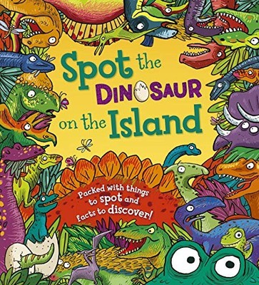 Spot the Dinosaur on the Island,Stella Maidment, Joelle Dreidemy