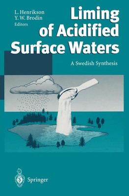 Lennart Henrikson (u. a.) | Liming of Acidified Surface Waters | Taschenbuch