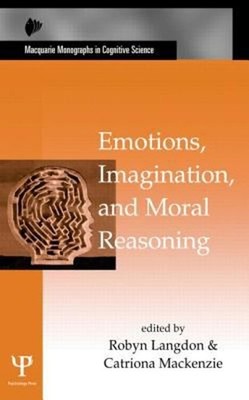 Emotions, Imagination, and Moral Reasoning Hardcover