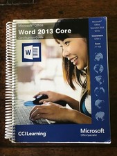 Microsoft Office Word 2013 Core Certification Guid