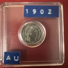 1902 United States Silver Barber Dime - AU Details