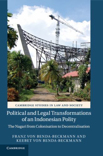 Political Legal Transformations an Indonesian Polity Nagari Fr… 9781316618530 VG