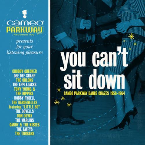 Various Artists You Can't Sit Down: Cameo Parkway Dance Crazes (1958-1963) (CD)