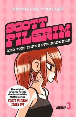 SCOTT PILGRIM Vol 3 SCOTT PILGRIM AND THE INFINITE SADNESS Graphic Novel