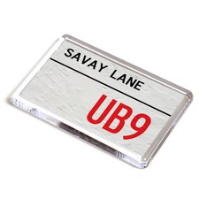 FRIDGE MAGNET - Savay Lane UB9 - UK Postcode