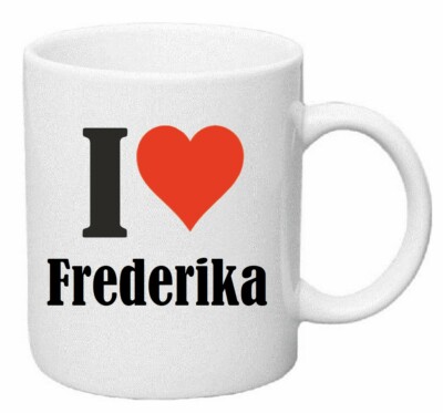 Kaffeetasse I Love Frederika Keramik Höhe 9,5cm in Weiß
