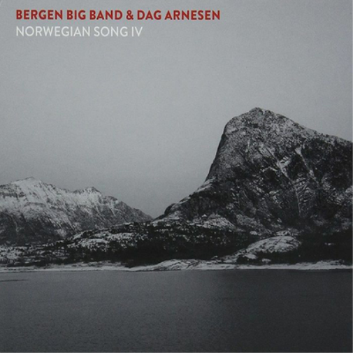 Bergen Bigband & Dag Arnesen Norwegian Song IV (CD) Album