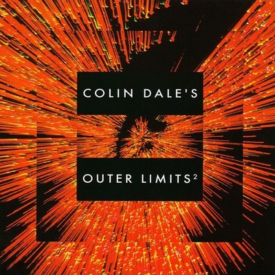 Colin Dale - Outer Limits 2 (1995)