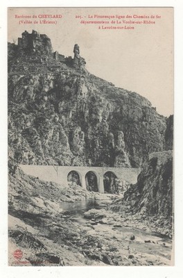 SELTENE CPA 07 - CHEYLARD (Ca.) : EISENBAHNLINIE (ARDÈCHE) UNGESCHRIEBEN