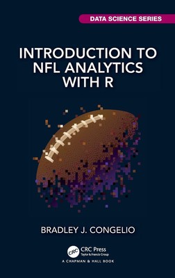 Bradley J. Congelio | Introduction to NFL Analytics with R | Buch | Englisch