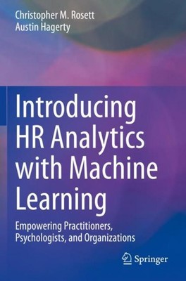 Introducing HR Analytics with Machine Learning Austin Hagerty
