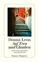 Auf Treu Und Glauben ~ Donna Leon ~ 9783257242041