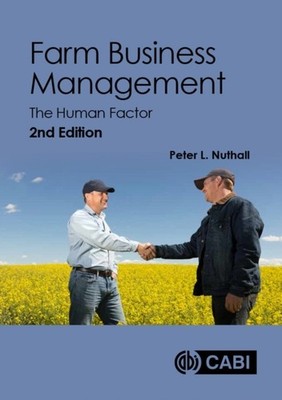 Farm Business Management: The Human Factor by Peter L Nuthall HARDBACK