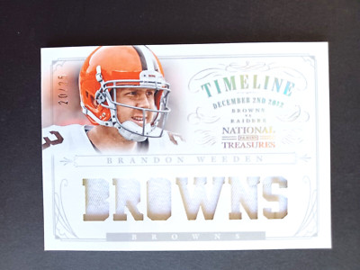 2013 NATIONAL TREASURES BRANDON WEEDEN TIMELINE JERSEY #20/25 CLEVELAND BROWNS