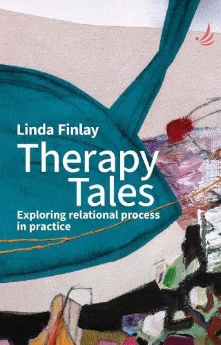 Therapy Tales: Exploring relational process in practice - Image 4