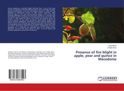 Sasa Mitrev (u. a.) | Presence of fire blight in apple, pear and quince in...