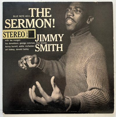 Jimmy Smith The Sermon! Blue Note  BST 4011 1962 Repress Lee Morgan Tina Brooks