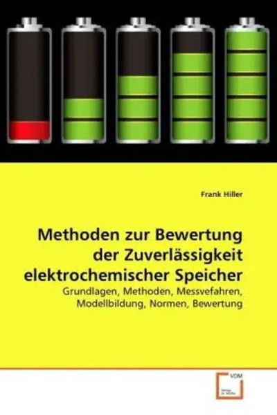 Frank Hiller | Methoden Zur Bewertung Der ZuverläSsigkeit Elektrochemischer...-image