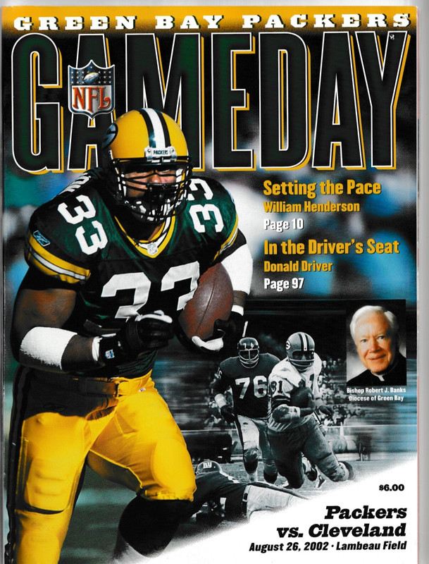 GREEN BAY PACKERS Aug 26, 2002 GAME DAY PROGRAM 2 TICKETS WILLIAM HENDERSON B23