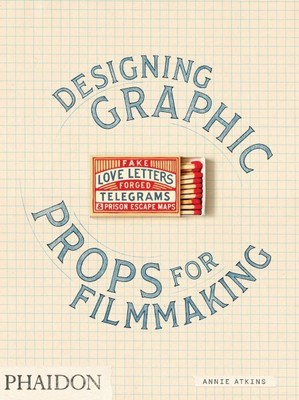 Fake Love Letters, Forged Telegrams, and Prison Escape Maps : Designing Graph...