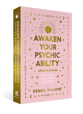 Awaken Your Psychic Ability - Updated Edition: Learn How to Connect to the