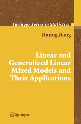 Linear and Generalized Linear Mixed Models and Their Applications (Springer ...