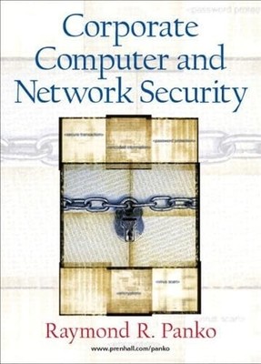 Corporate Computer and Network Security by Panko, Raymond R.