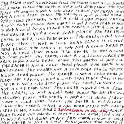 Explosions In The Sky - The Earth (Vinyl LP+12''+All Media - 2016 - US - Reissue)